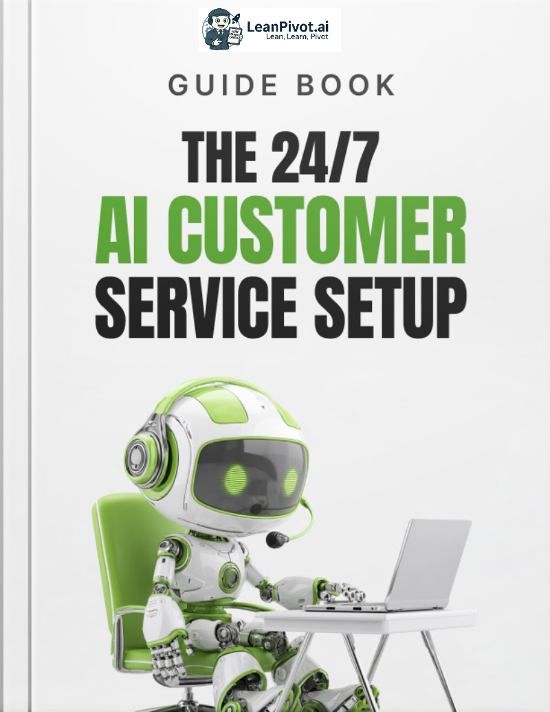 The 24/7 AI Customer Service Setup Guide (Guidebook)